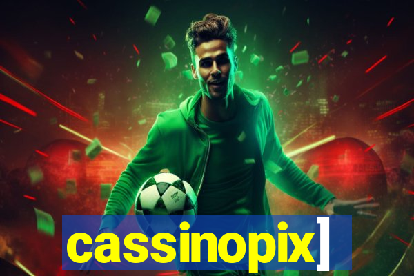 cassinopix]